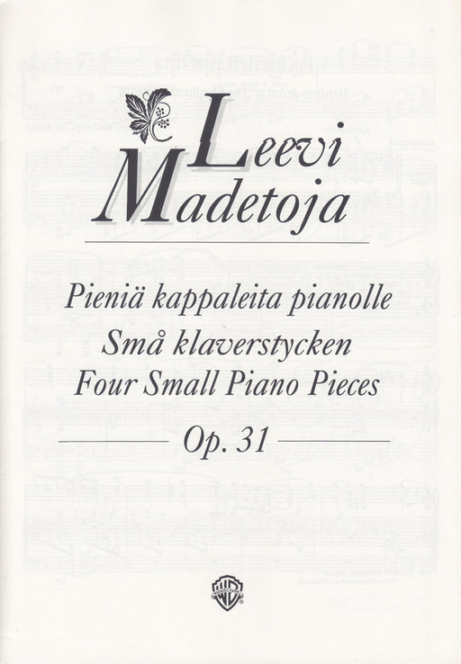 Pienia kappaleita / Four Small Piano Pieces Op.31