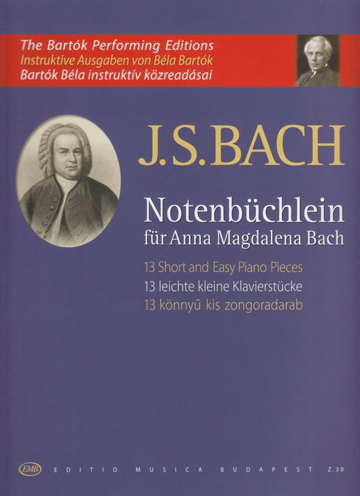 13 Short Piano Pieces from Notenbuchlein fur Anna Magdalena