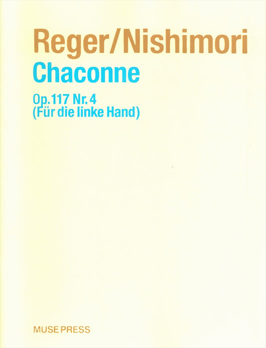Chaconne (Fur die linke Hand) Op.117-4