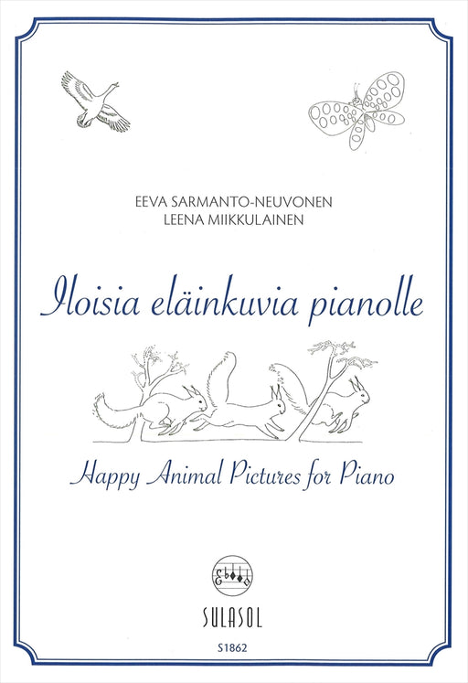 Iloisia elainkuvia pianolle(Happy Animals Pictures for Piano)