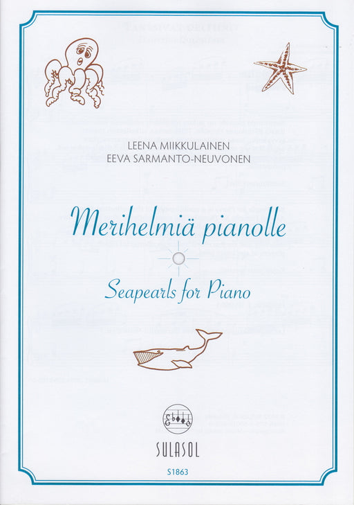 Merihelmia pianolle (Seapearls for Piano)