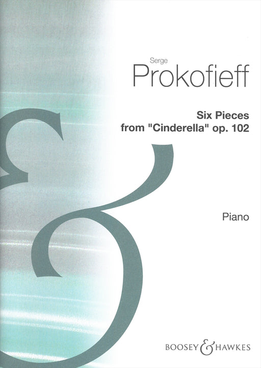 Six Pieces from "Cinderella" Op.102