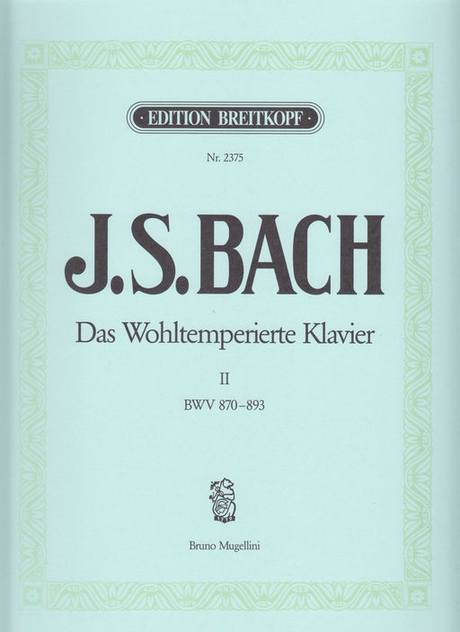 Das Wohltemperierte Klavier 2