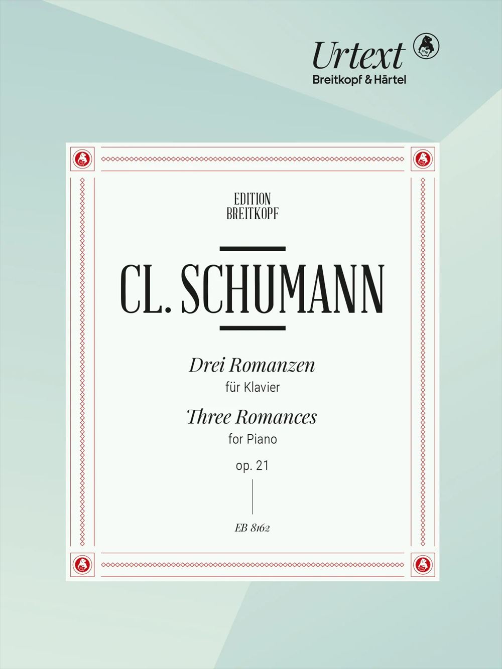 3 Romanzen Op.21 - 3つのロマンス 作品21 - クララ・シューマン