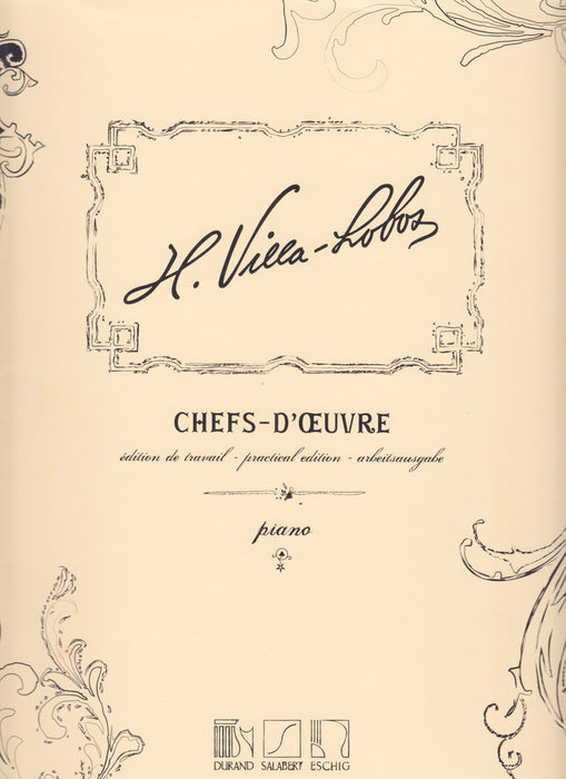 Villa-lobos Chefs-d'oeuvre