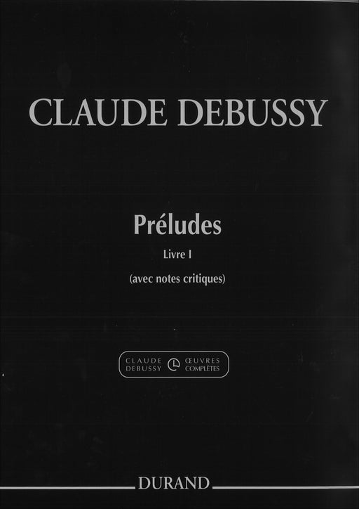 Preludes livre 1 (Avec notes critiques)