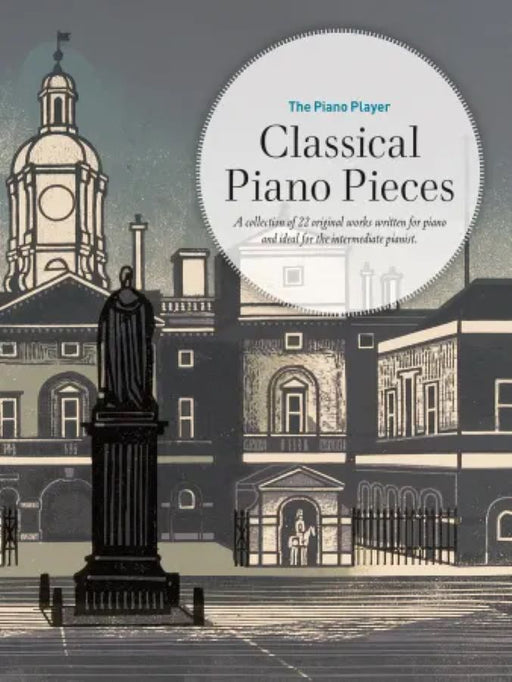 The Piano Player: Classical Piano Pieces