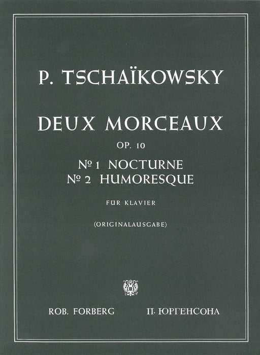 2 MORCEAUX OP.10 ORIGINALAUSGABE