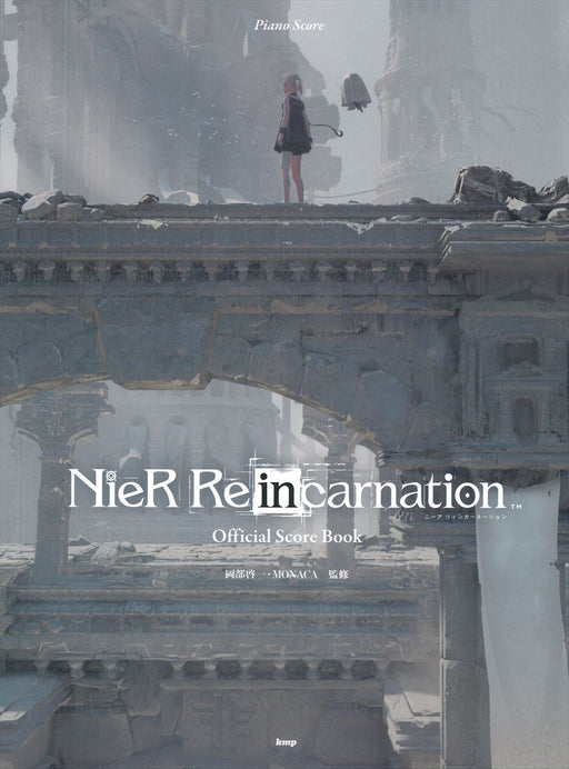 ニーア リィンカーネーション （NieR Re［in］carnation） オフィシャル・スコア・ブック