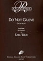 DO NOT GRIEVE Op.14-8