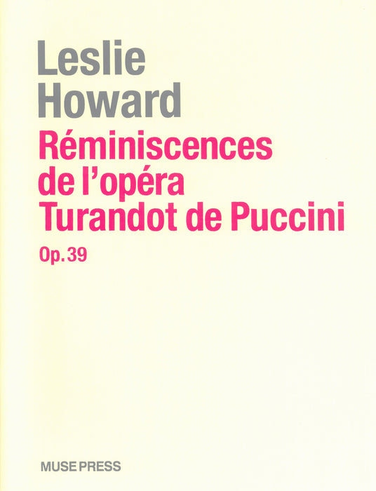 Reminiscences de l'opera Turandot de Puccini Op.39