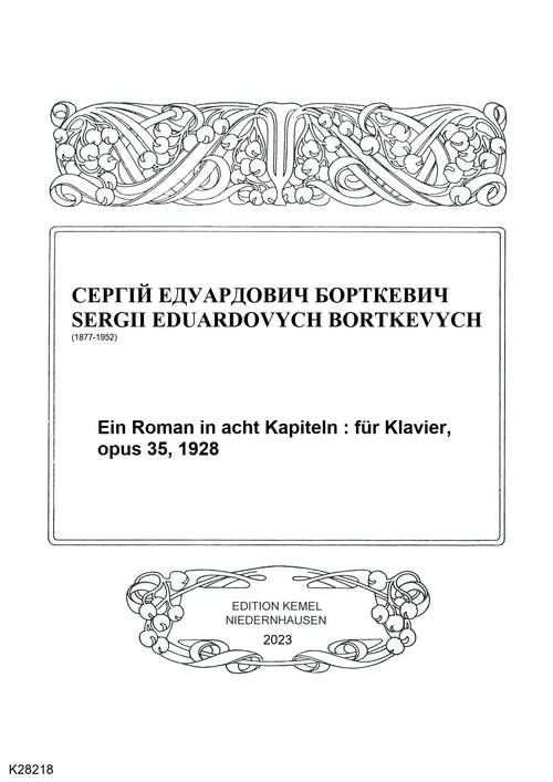 Ein Roman in acht Kapiteln op.35