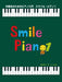 中高生のためのピアノ入門　スマイル・ピアノ1
