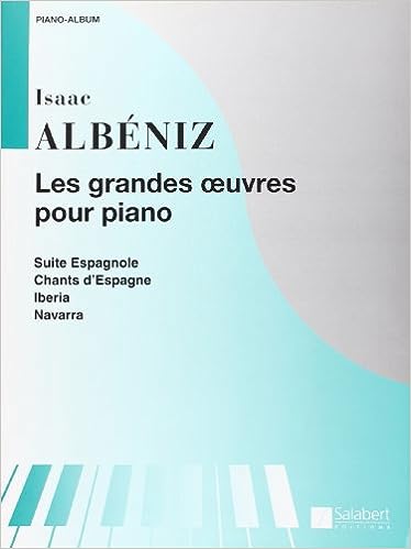 Les grandes oeuvres pour piano