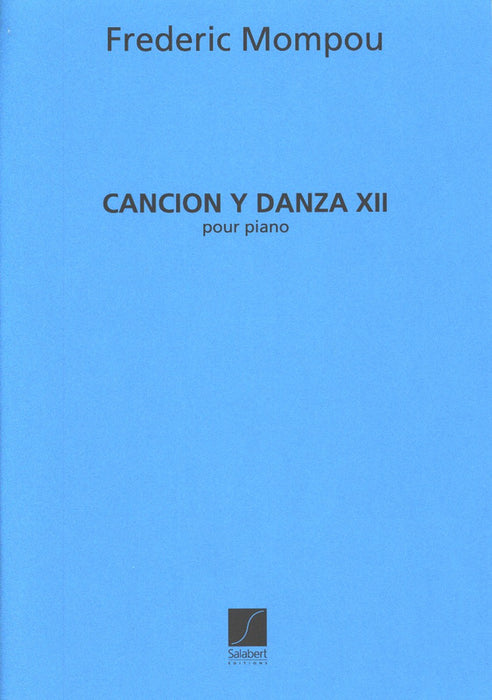 Cancion y Danza No.12