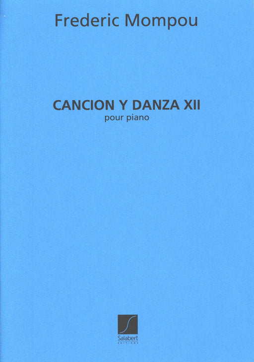 Cancion y Danza No.12