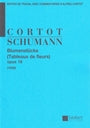 Blumenstucke Op.19 [Cortot]