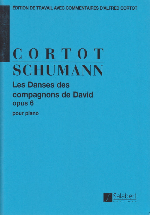 Les danses des compagnons de David Op.6