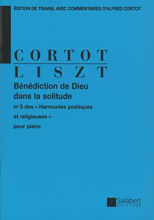 Benediction de Dieu dans la solitude [Cortot]