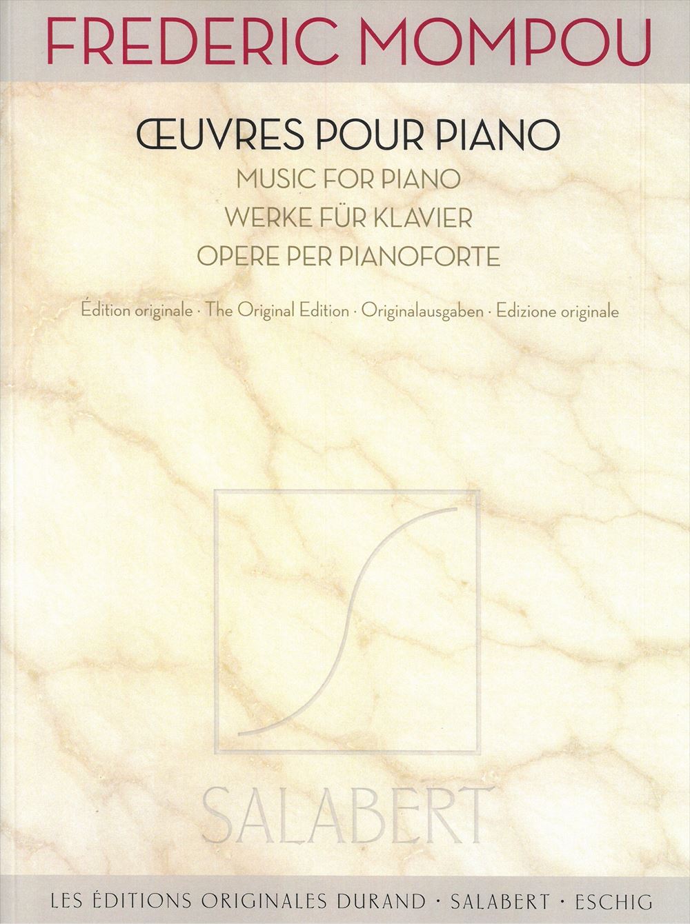 Oeuvres pour piano - モンポウピアノ作品集 - モンポー — 楽譜専門店