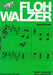 Floh Walzer(1P4H)