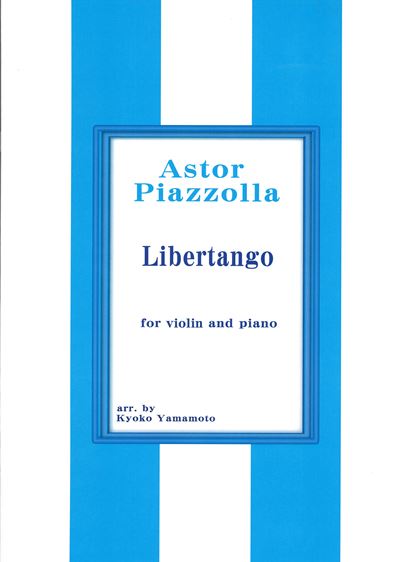 Libertango for violin and piano