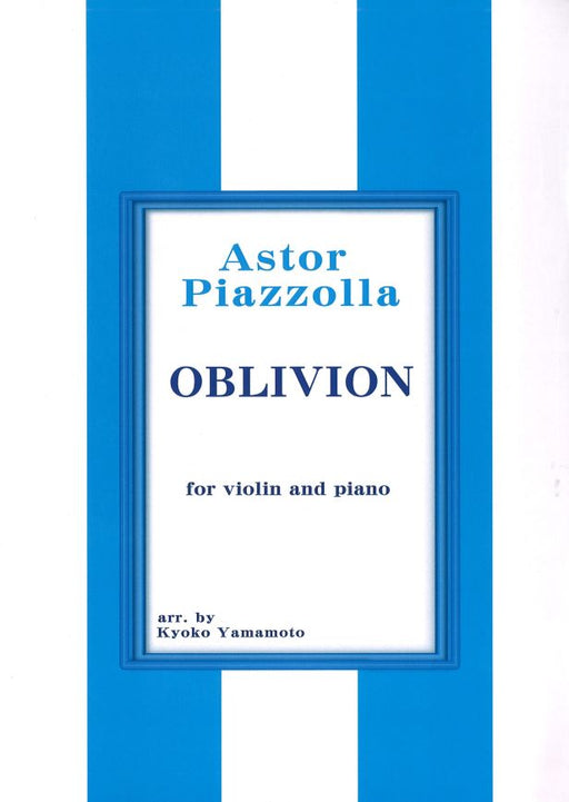 ヴァイオリンとピアノのための「オブリヴィオン」