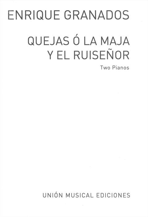Quejas o la maja y el Ruisenor