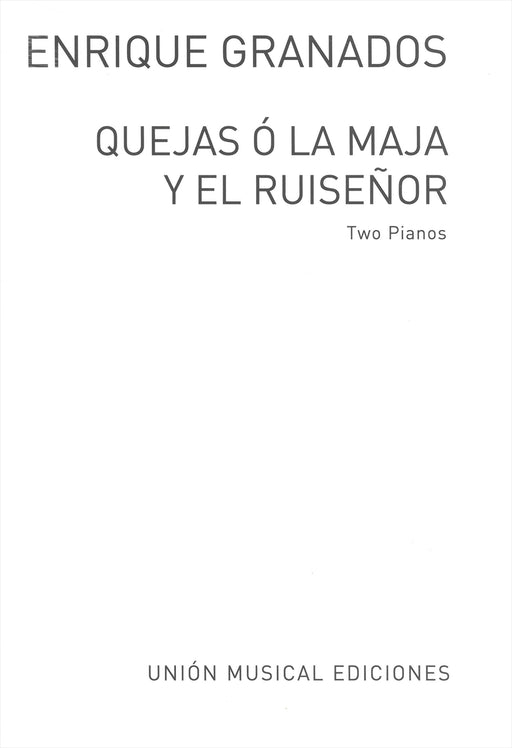 Quejas o la maja y el Ruisenor