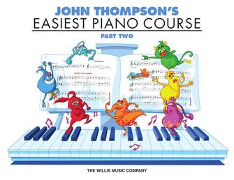 John Thompson's Easiest Piano Course Part 2 (Book Only)