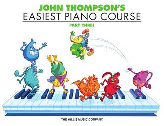John Thompson's Easiest Piano Course Part 3 (Book Only)