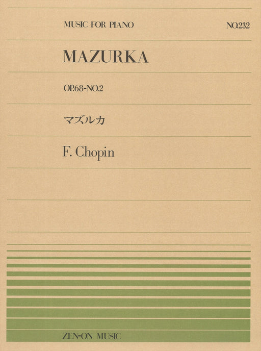 全音ピアノピース PP-232　マズルカ Op.68-2