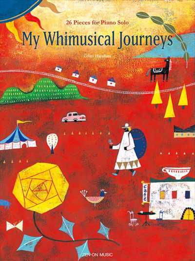 My Whimusical Journeys - 26 Pieces for Piano Solo