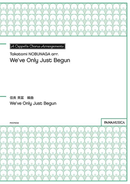 「We've Only Just Begun　(愛のプレリュード)」