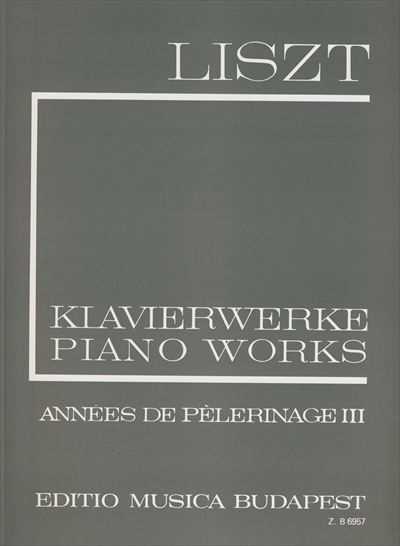 I/8 ANNEES DE PELERINAGE III LISZT:KLAVIERWERKE