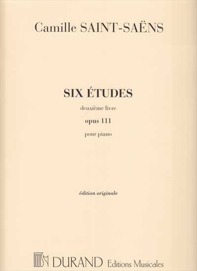 6 Etudes deuxieme livre Op.111 [edition original]