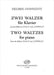 2 WALTZES