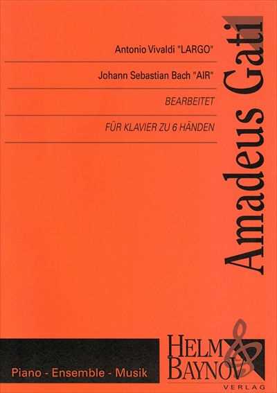 Vivaldi ""Largo"" & J.S.Bach ""Air""