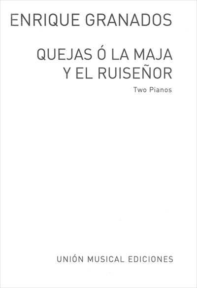 Quejas o la maja y el Ruisenor