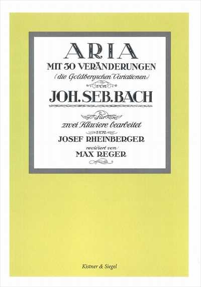 Goldbergschen Variationen BWV988［2P4H] (Aria mit 30 Varanderungen)