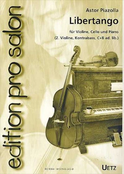 Libertango fur Violine，Violoncello，Piano