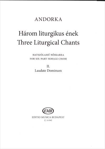 Laudate Dominum (3 Liturgical Chants)