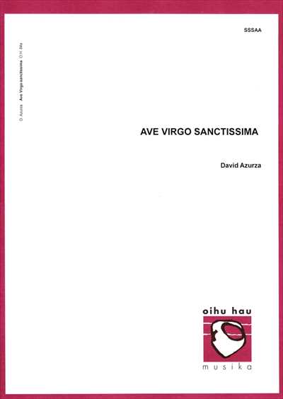 Ave virgo sanctissima [SSSAA a cappella]