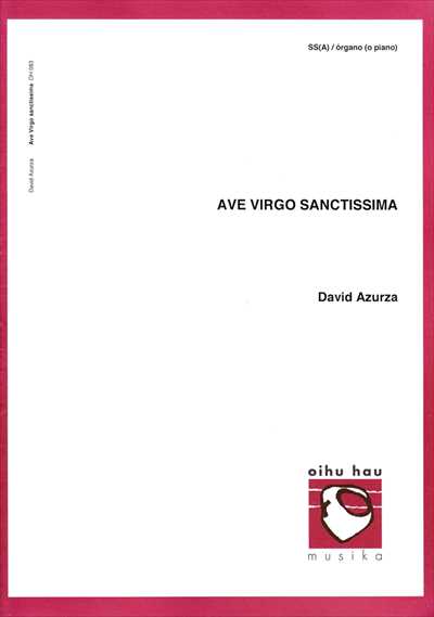 Ave virgo sanctissima [SSA&piano(or organ)]