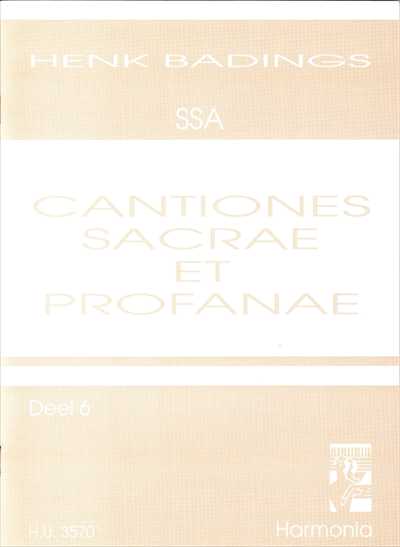 Cantiones Sacrae et Profanae Vol.6