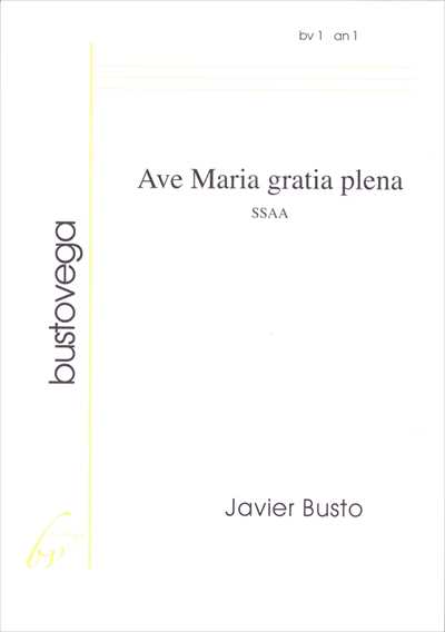 Ave Maria Gratia Plena