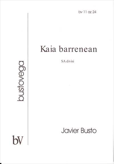 Kaia barrenean [SA]