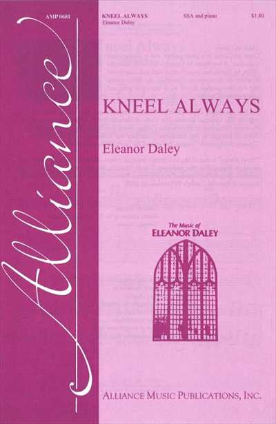 Kneel Always