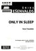Only in Sleep [SSSAAA]