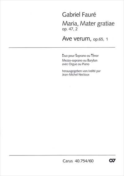 Maria，Mater gratiae Op.47-2 / Ave Verum Op.65-1